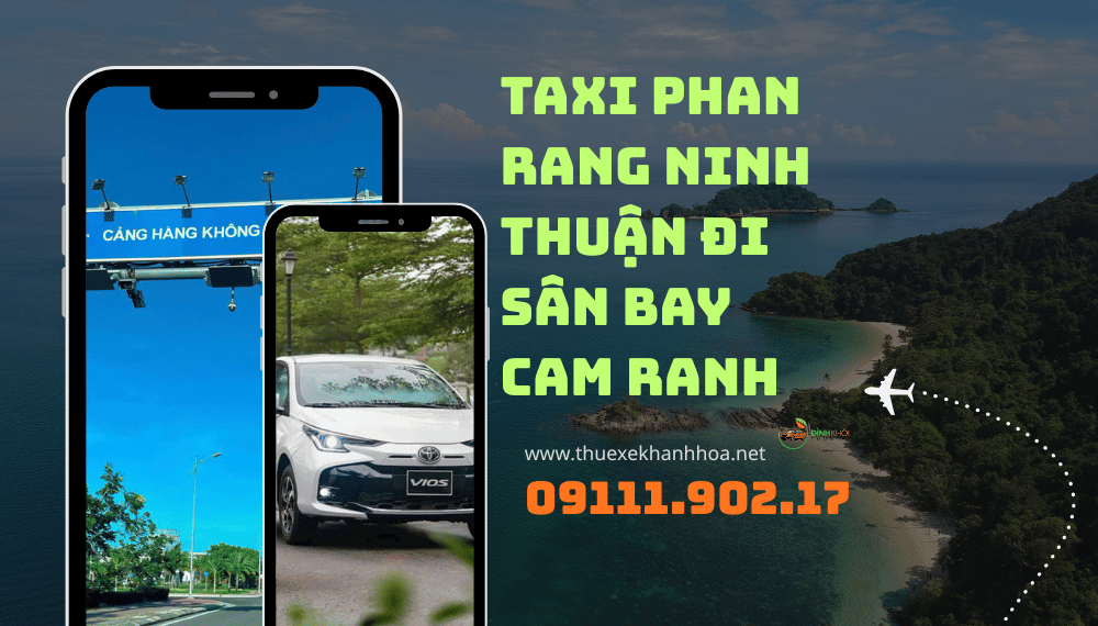 Taxi Phan Rang Ninh Thuận Đi Sân Bay Cam Ranh