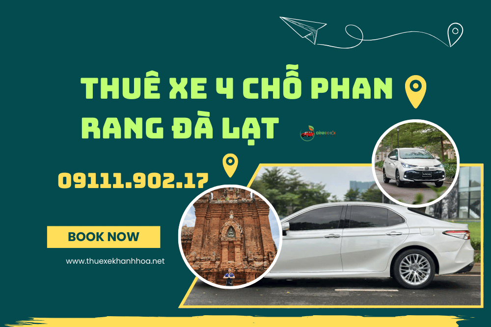 Thuê xe 4 chỗ Phan Rang Đà Lạt