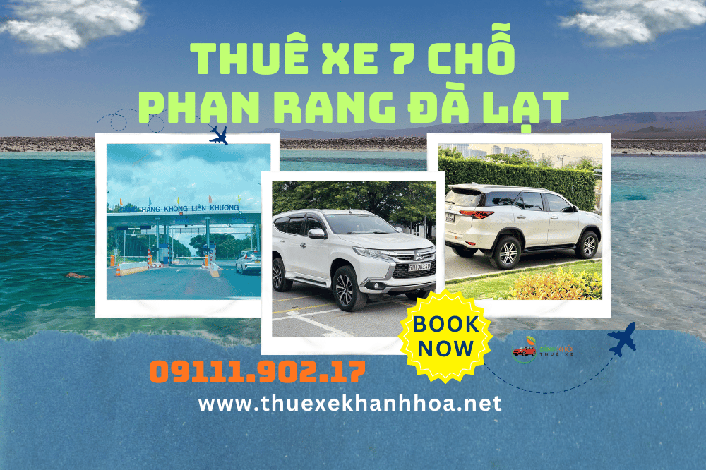 Thuê xe 7 chỗ Phan Rang Đà Lạt