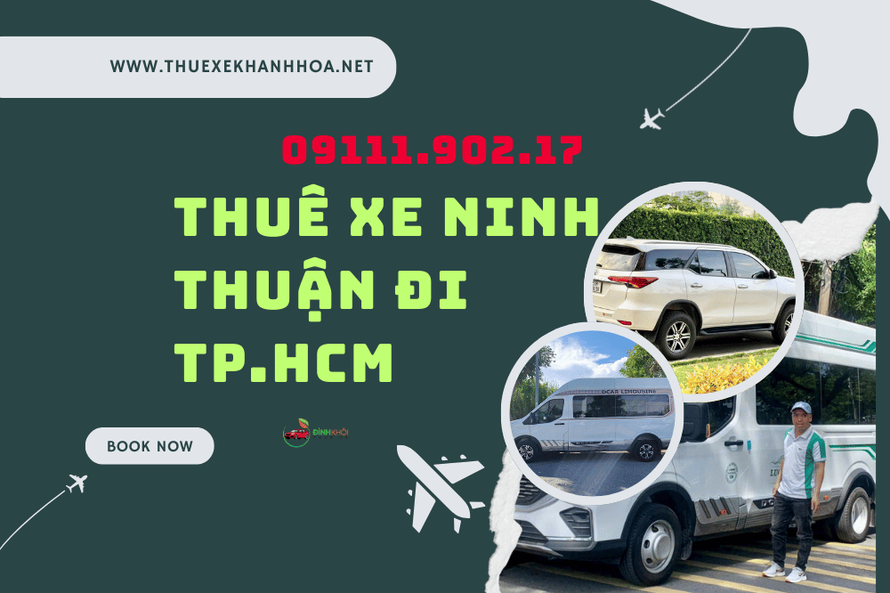 Thuê xe ninh thuận đi tp.hcm
