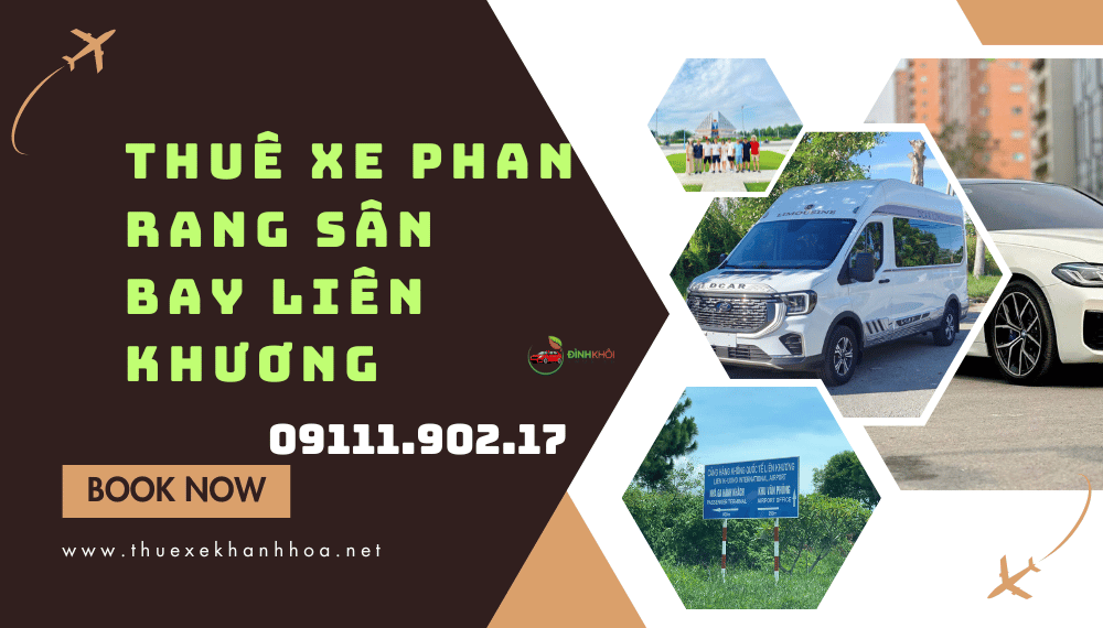 Thuê Xe Phan Rang Sân Bay Liên Khương