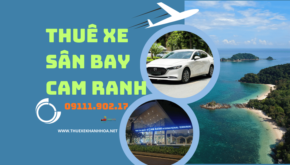 Thuê xe sân bay Cam Ranh 
