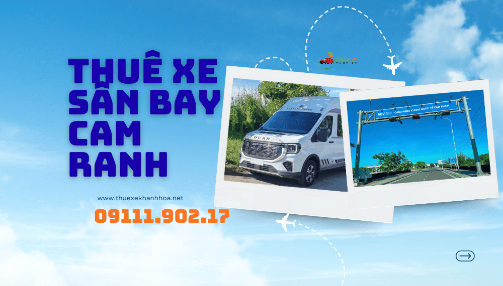 Thuê xe sân bay Cam Ranh 