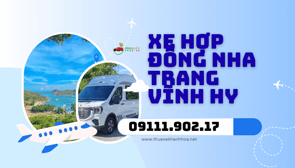 Xe Hợp Đồng Nha Trang Vĩnh Hy