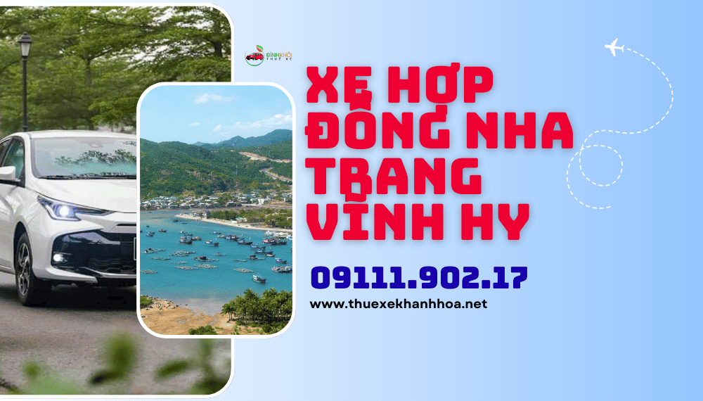 Xe Hợp Đồng Nha Trang Vĩnh Hy
