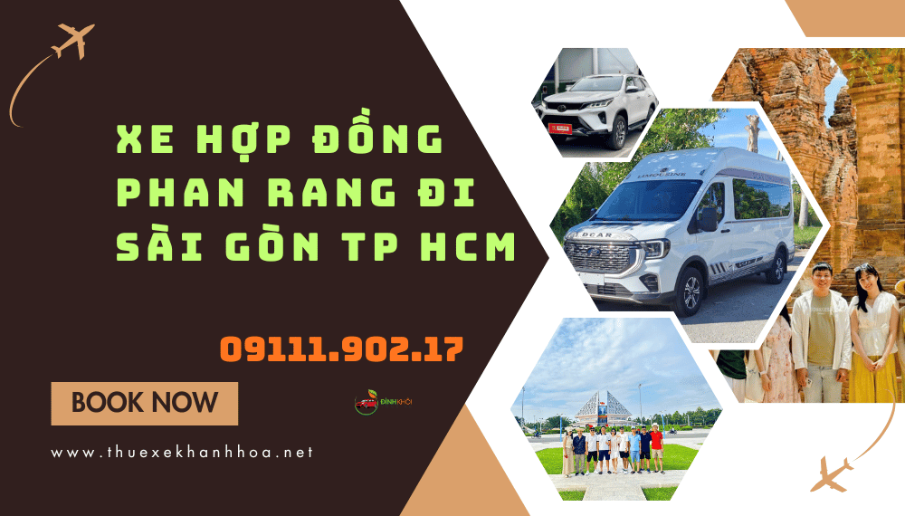 Xe Hợp Đồng Phan Rang Đi Sài Gòn TP HCM