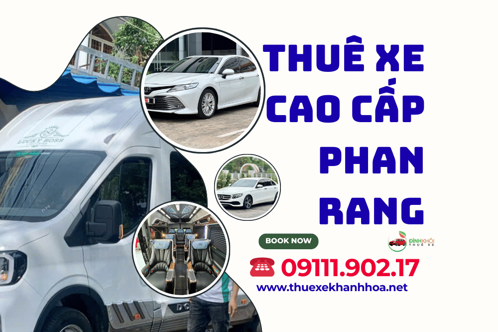 Thuê Xe Cao Cấp Phan Rang