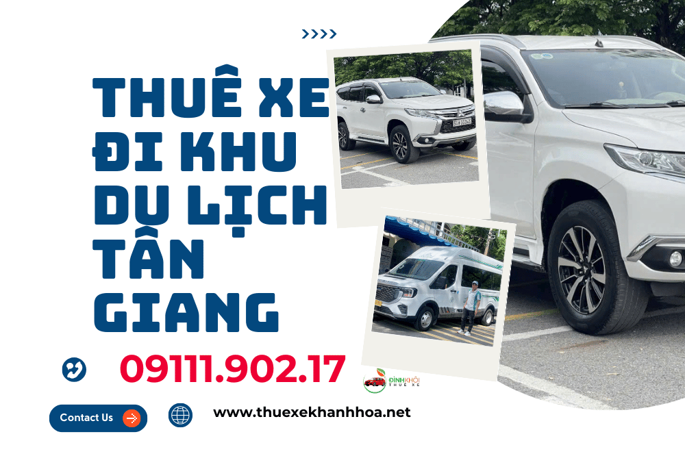 Thuê Xe Đi Khu Du Lịch Tân Giang