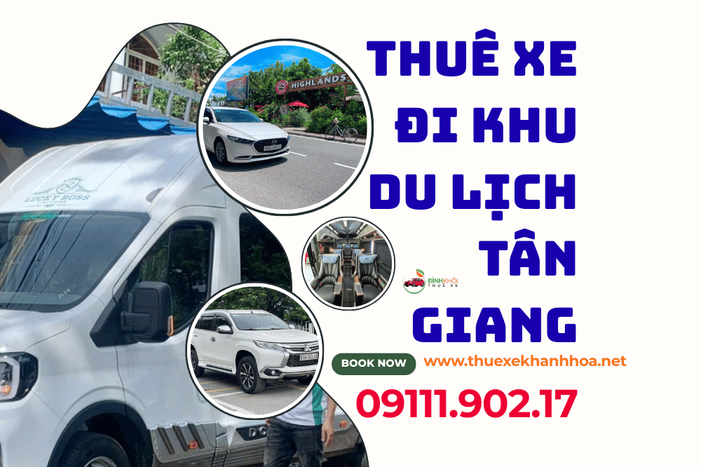 Thuê Xe Đi Khu Du Lịch Tân Giang