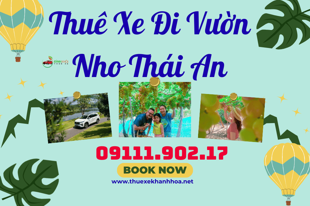 Thuê Xe Đi Vườn Nho Thái An