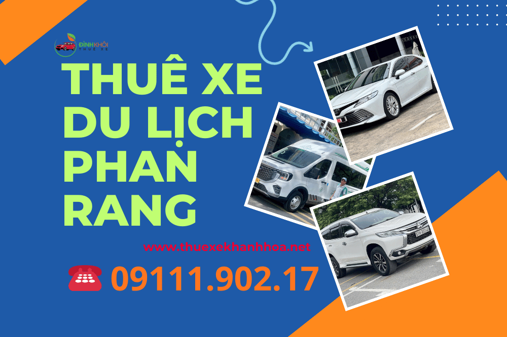 Thuê Xe Du Lịch Phan Rang