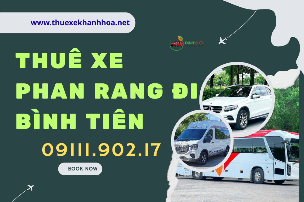 Thuê Xe Phan Rang Đi Bình Tiên