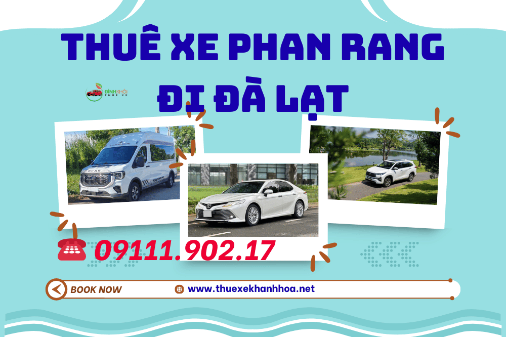 Thuê Xe Phan Rang Đi Đà Lạt