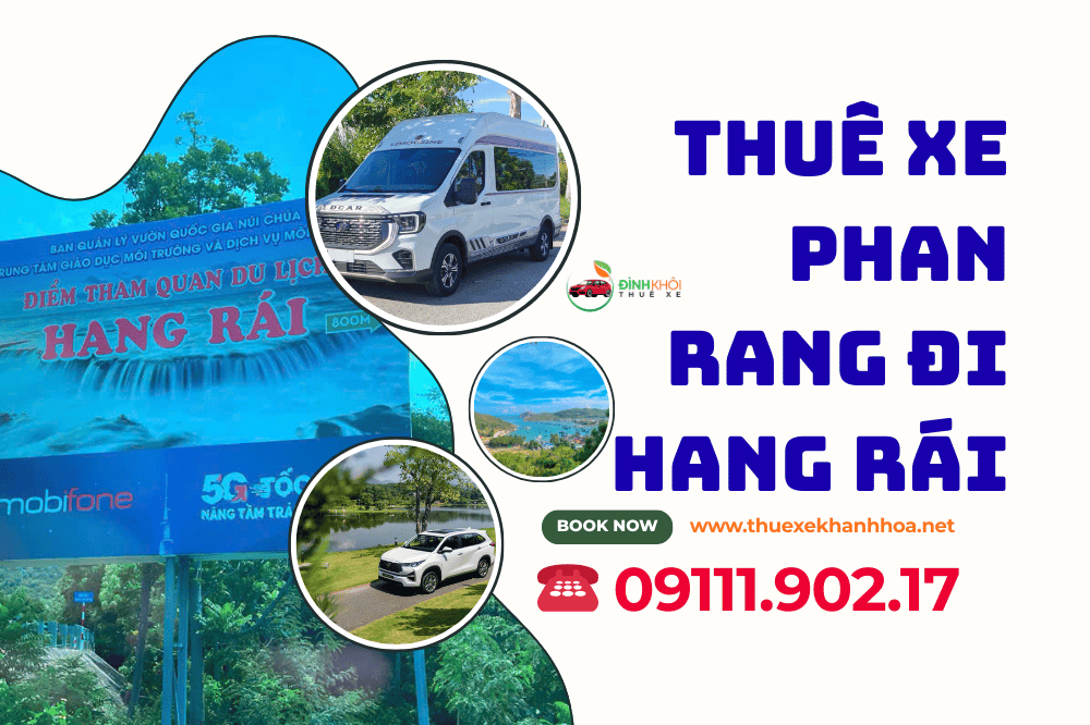 Thuê Xe Phan Rang Đi Hang Rái