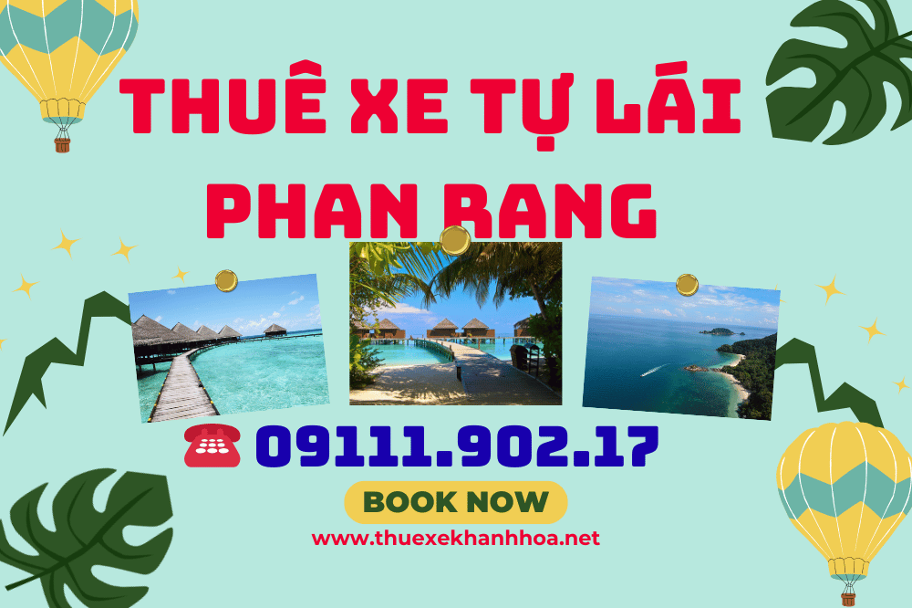 Thuê Xe Tự Lái Phan Rang