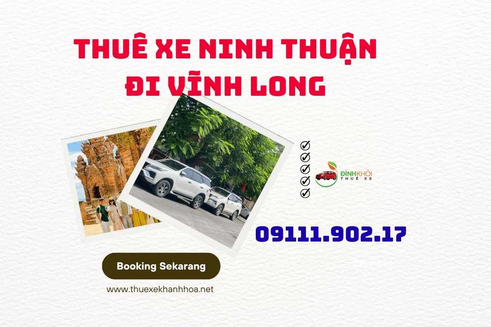 Thuê xe Ninh Thuận đi Vĩnh Long