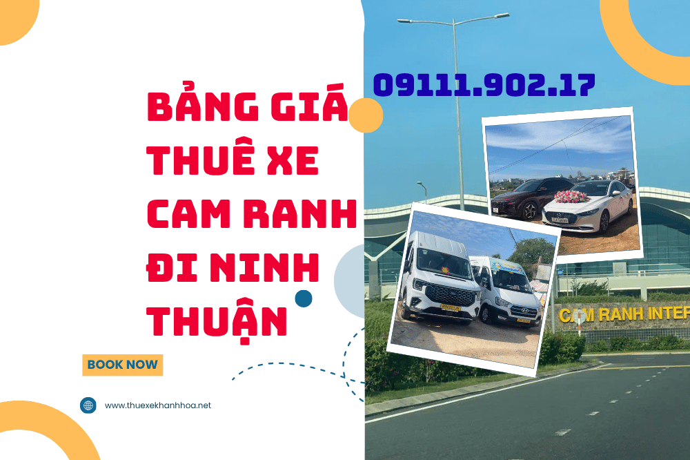 Bảng Giá Thuê Xe Cam Ranh Đi Ninh Thuận