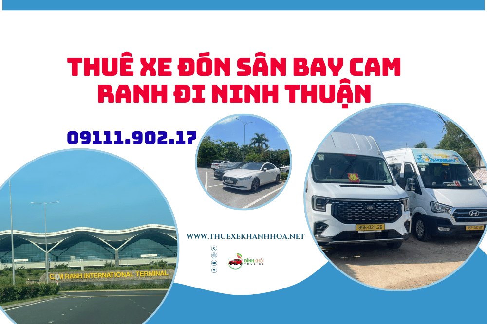 Thuê Xe Đón Sân Bay Cam Ranh Đi Ninh Thuận