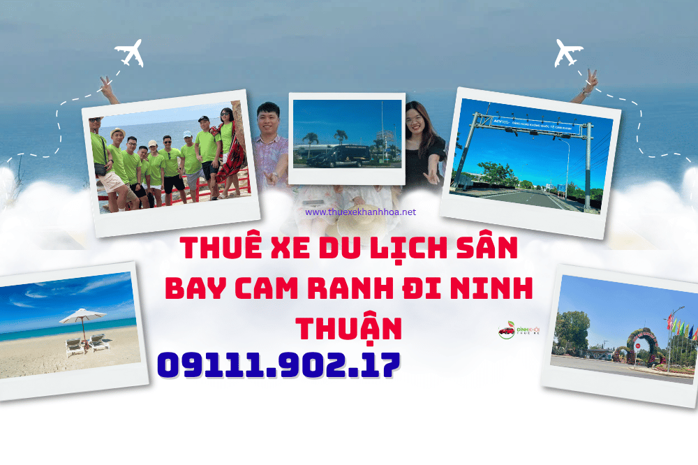 Thuê Xe Du Lịch Sân Bay Cam Ranh Đi Ninh Thuận