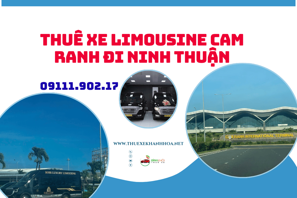 Thuê Xe Limousine Cam Ranh Đi Ninh Thuận