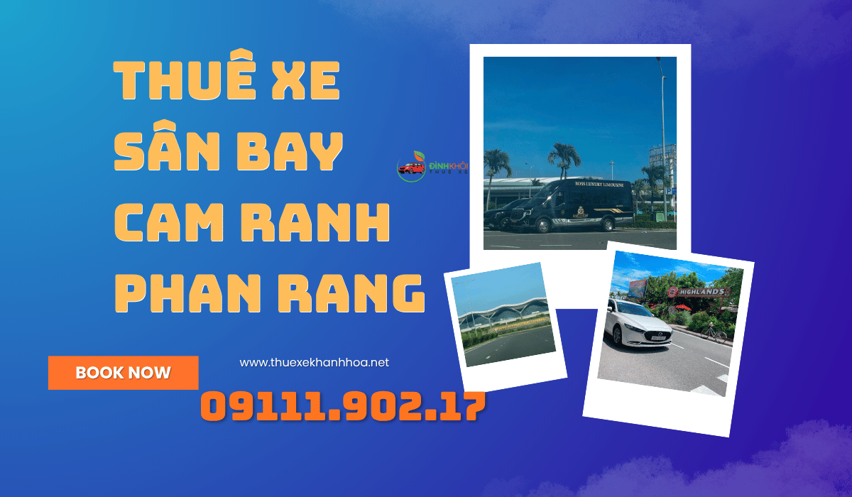 Thuê Xe Sân Bay Cam Ranh Phan Rang