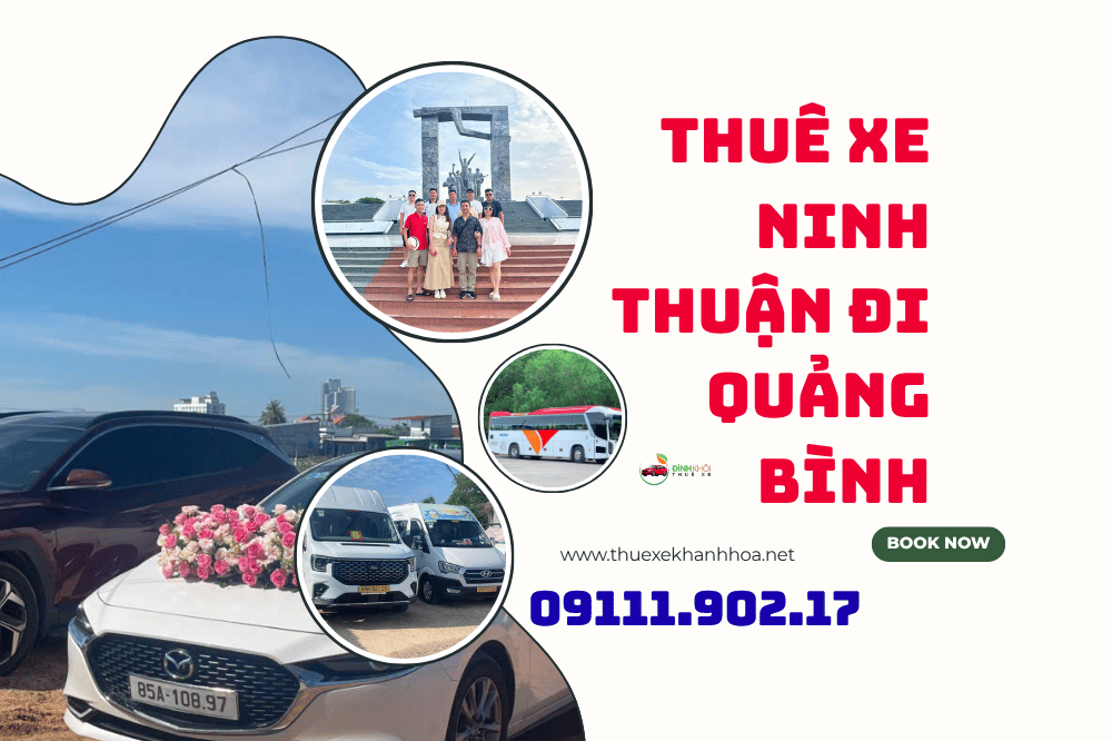 Thuê xe Ninh Thuận đi Quảng Bình