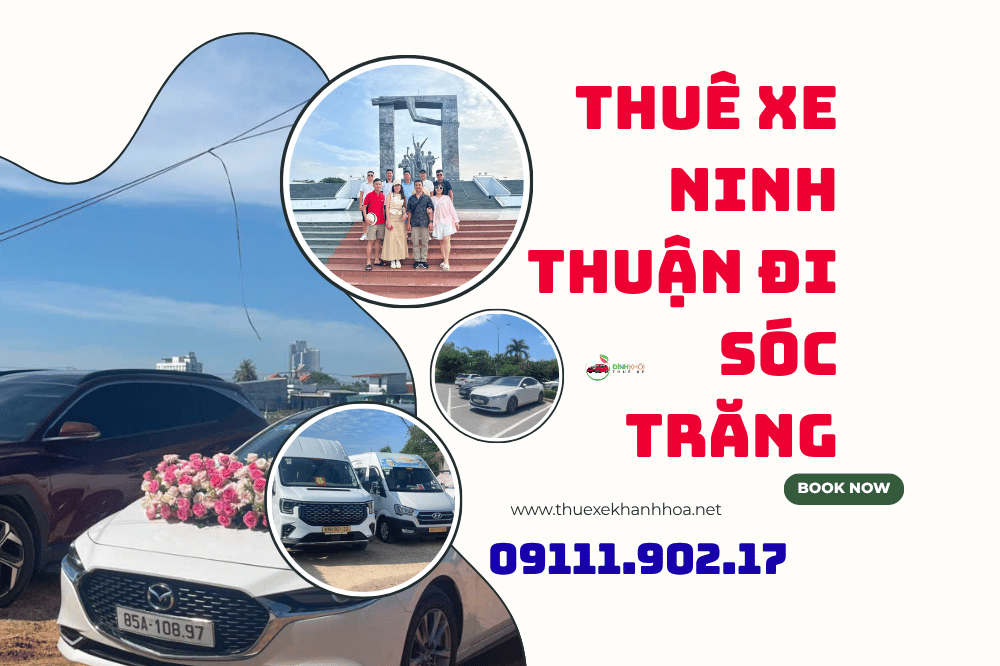 Thuê xe Ninh Thuận đi Sóc Trăng