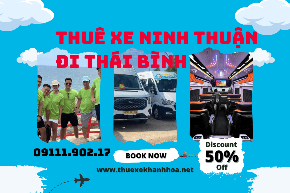 Thuê xe Ninh Thuận đi Thái Bình