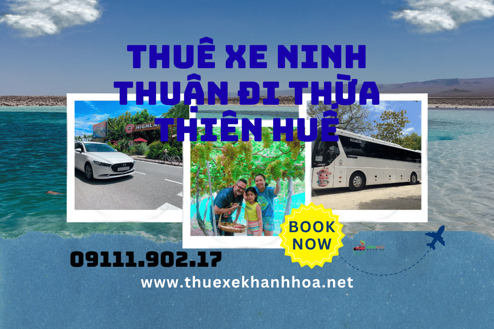 Thuê xe Ninh Thuận đi Thừa Thiên Huế
