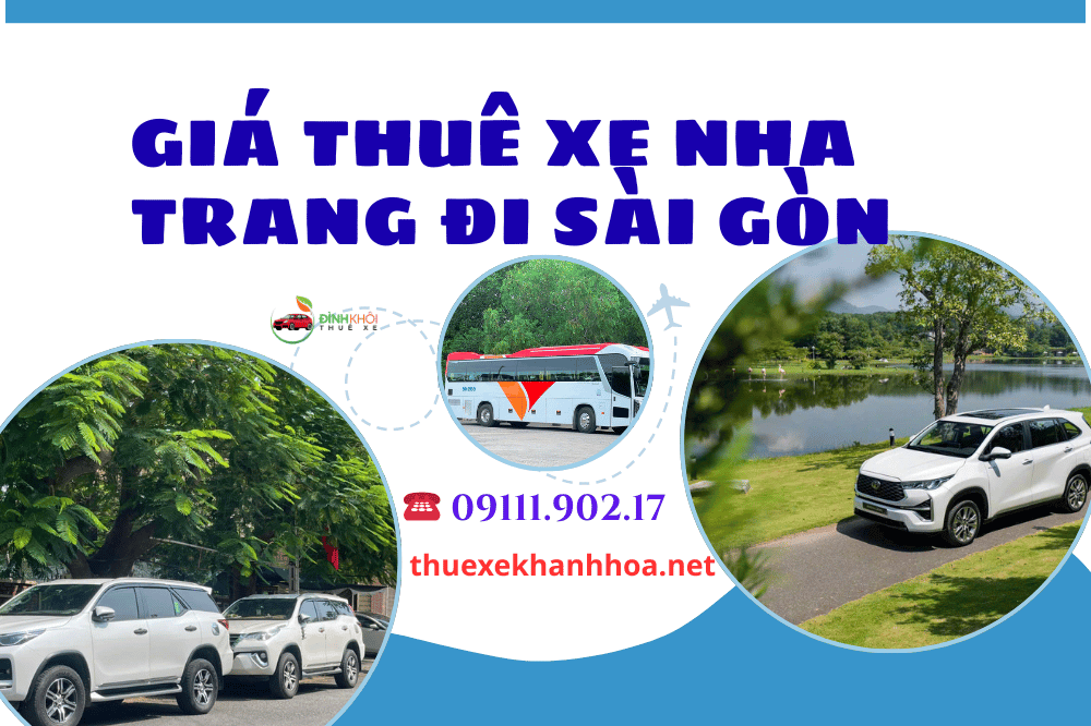 Giá Thuê Xe Nha Trang Đi Sài Gòn