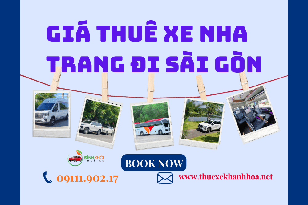Giá Thuê Xe Nha Trang Đi Sài Gòn