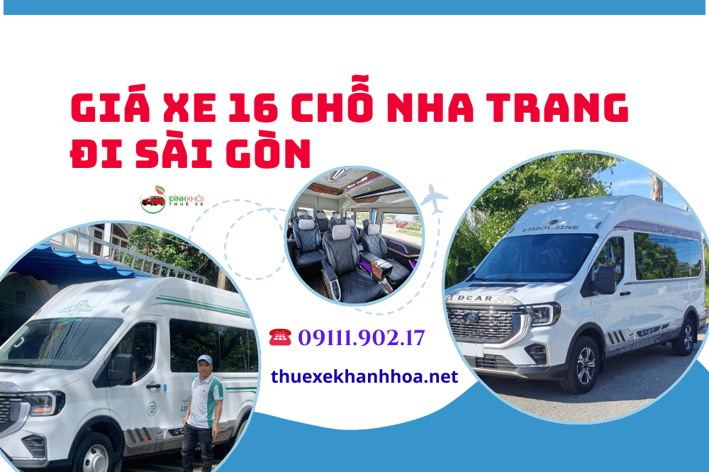 Giá Xe 16 Chỗ Nha Trang Đi Sài Gòn