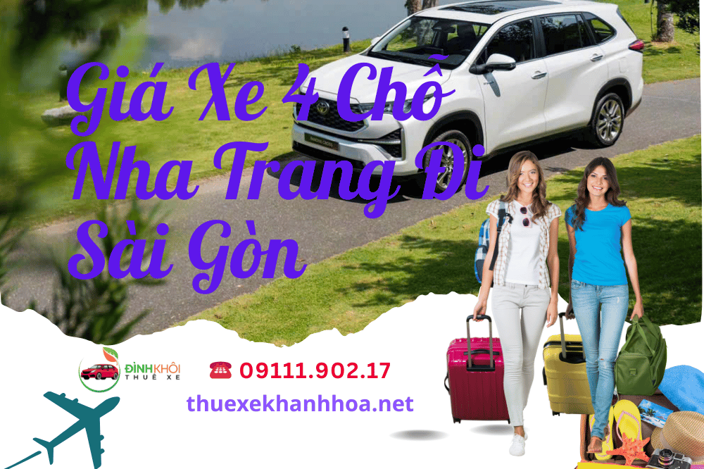 Giá Xe 4 Chỗ Nha Trang Đi Sài Gòn