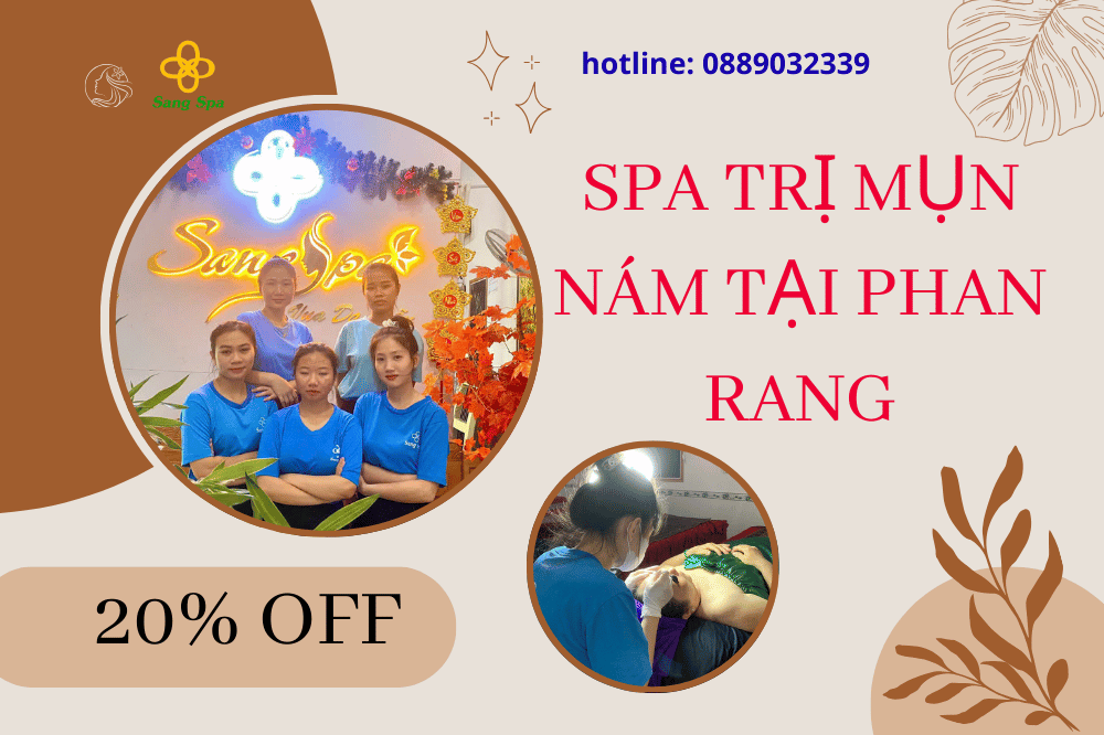 Spa trị mụn nám tại Phan Rang