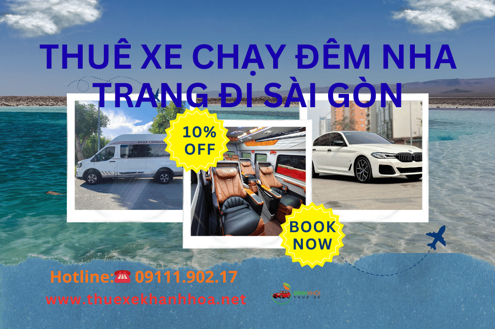 Thuê Xe Chạy Đêm Nha Trang Đi Sài Gòn