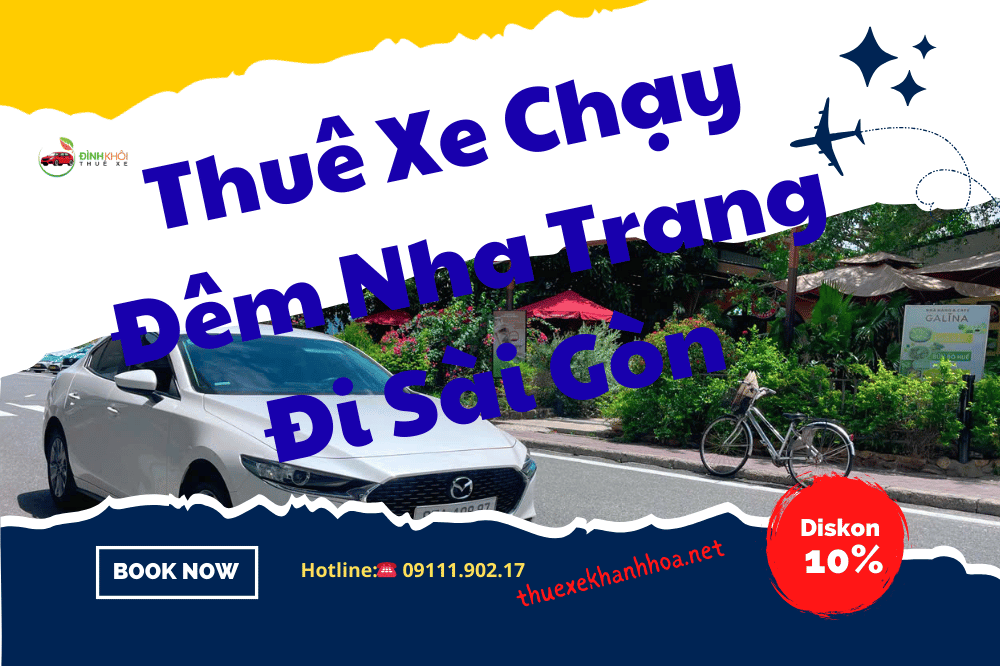 Thuê Xe Chạy Đêm Nha Trang Đi Sài Gòn