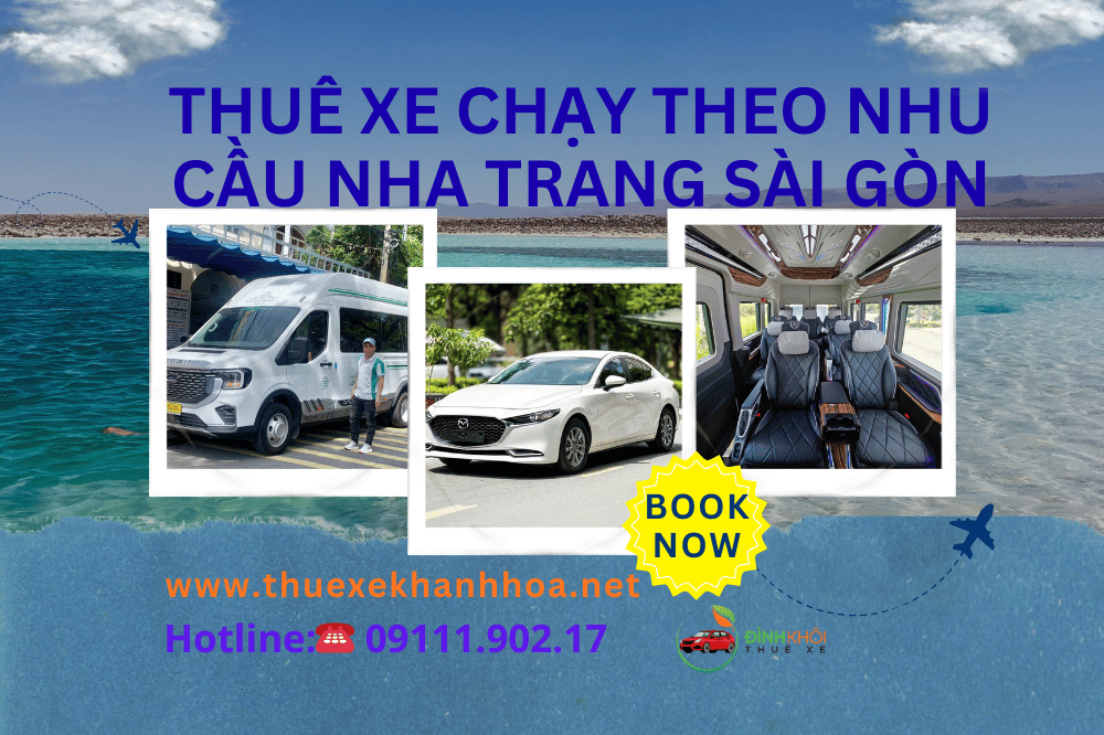 Thuê Xe Chạy Theo Nhu Cầu Nha Trang Sài Gòn