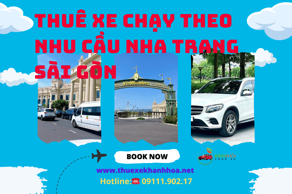 Thuê Xe Chạy Theo Nhu Cầu Nha Trang Sài Gòn