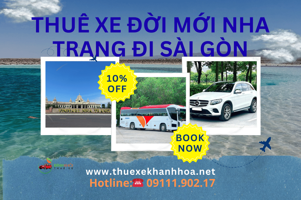 Thuê Xe Đời Mới Nha Trang Đi Sài Gòn