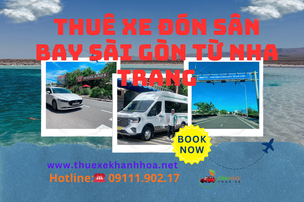 Thuê Xe Đón Sân Bay Sài Gòn Từ Nha Trang