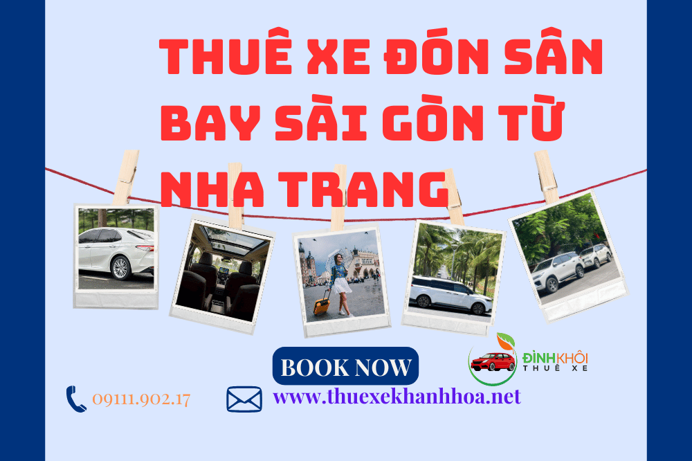 Thuê Xe Đón Sân Bay Sài Gòn Từ Nha Trang