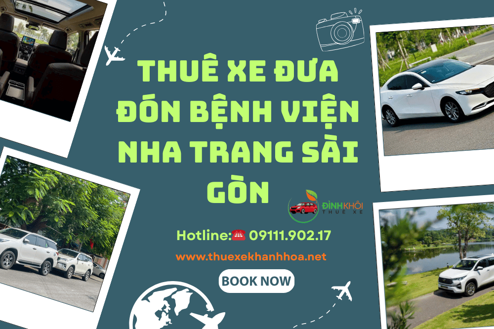 Thuê Xe Đưa Đón Bệnh Viện Nha Trang Sài Gòn