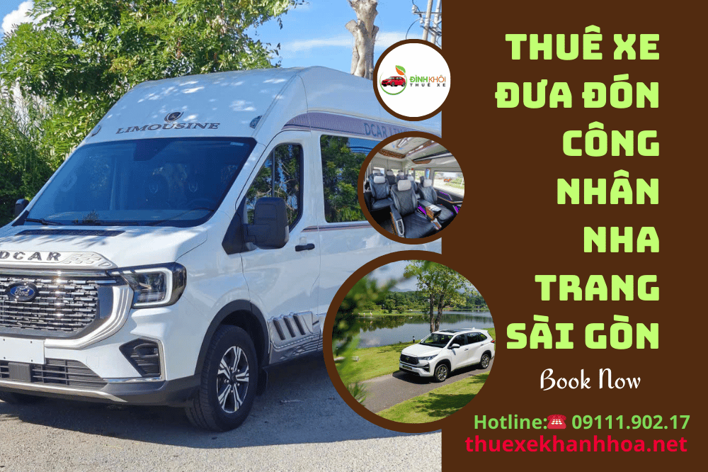 Thuê Xe Đưa Đón Công Nhân Nha Trang Sài Gòn