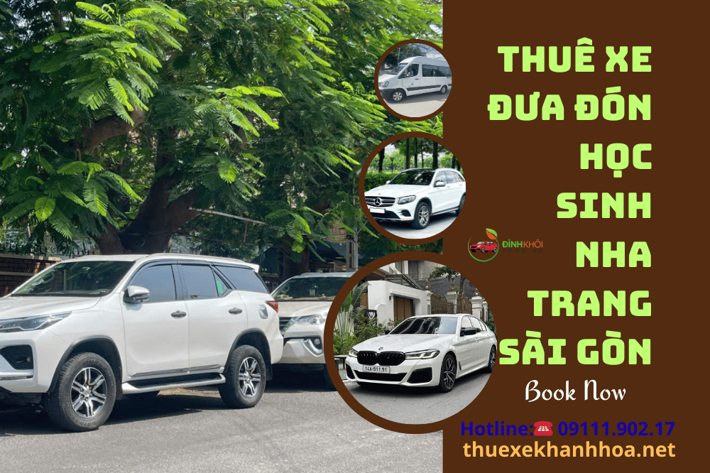 Thuê Xe Đưa Đón Học Sinh Nha Trang Sài Gòn