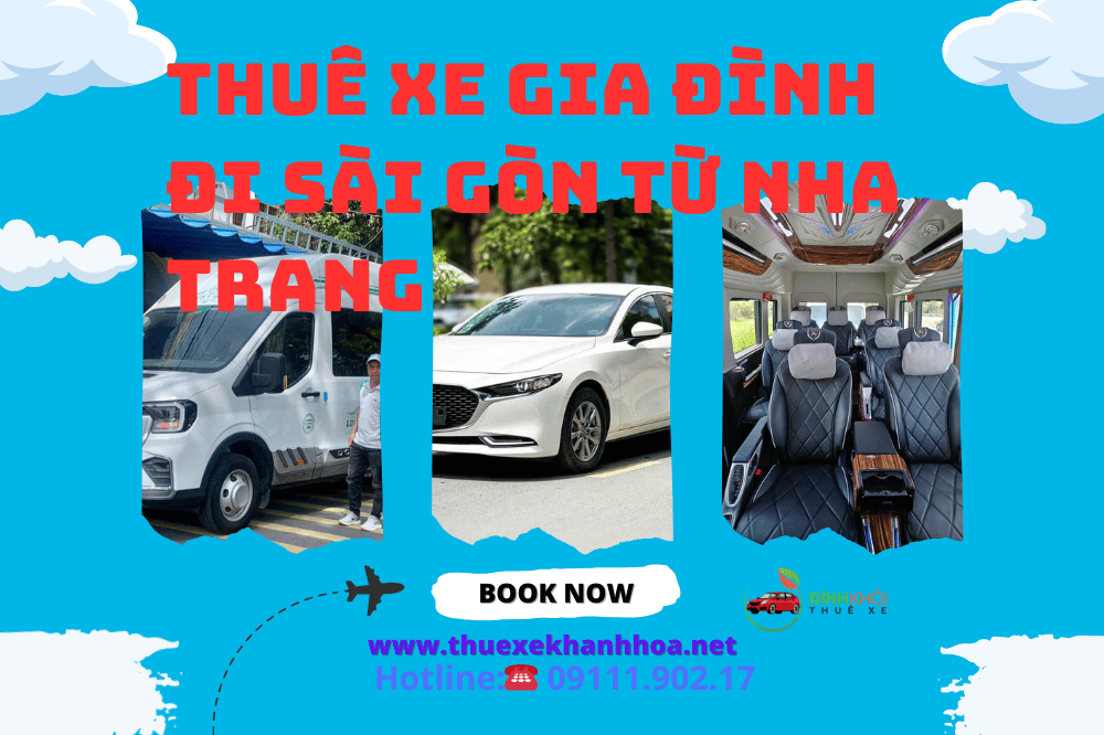 Thuê Xe Gia Đình Đi Sài Gòn Từ Nha Trang