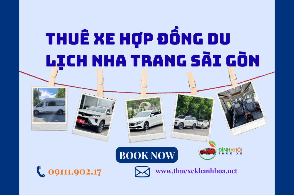Thuê Xe Hợp Đồng Du Lịch Nha Trang Sài Gòn