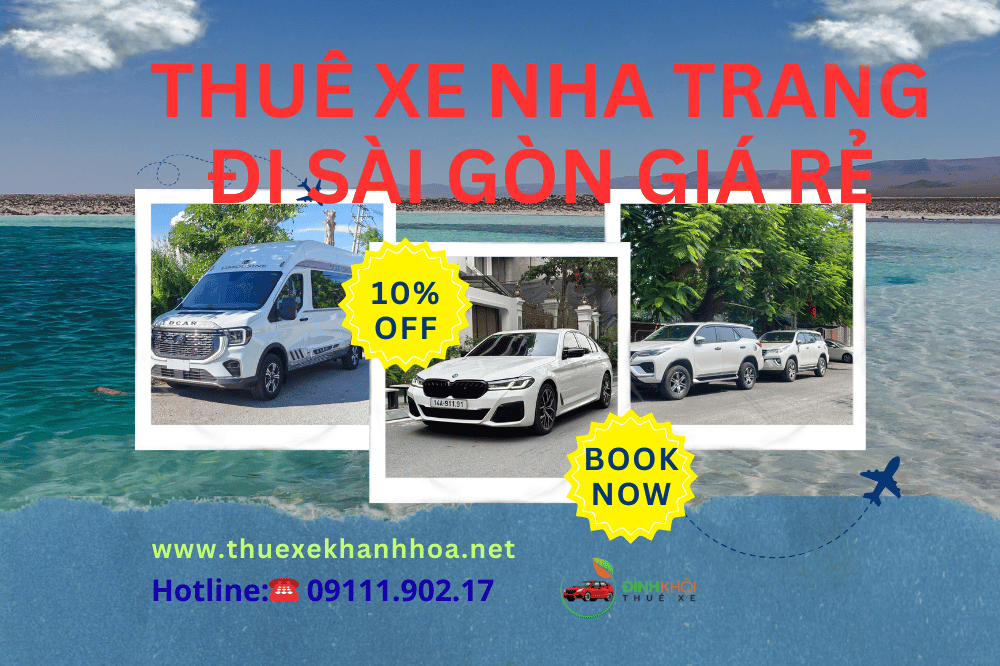 Thuê Xe Nha Trang Đi Sài Gòn Giá Rẻ