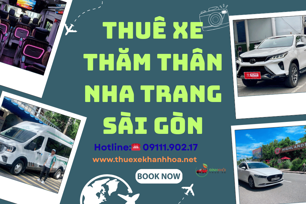 Thuê Xe Thăm Thân Nha Trang Sài Gòn