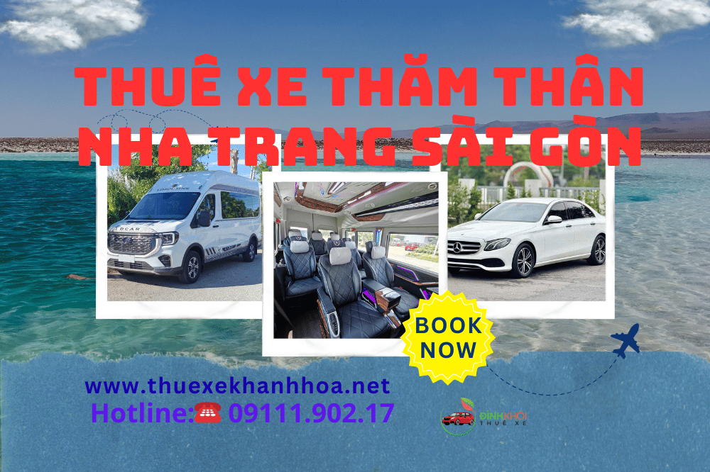 Thuê Xe Thăm Thân Nha Trang Sài Gòn