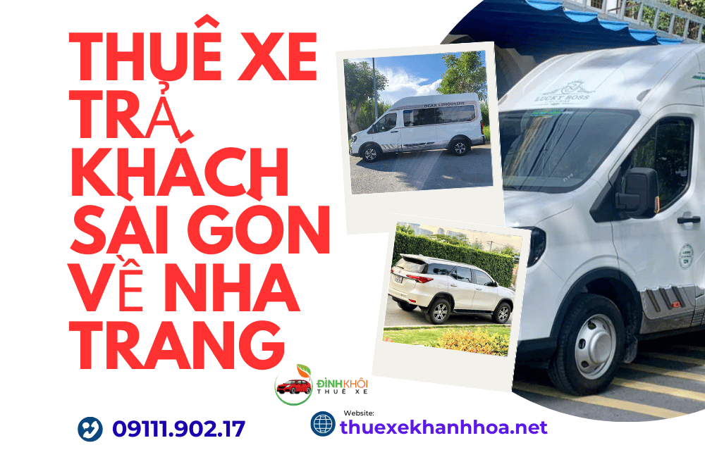 Thuê Xe Trả Khách Sài Gòn Về Nha Trang